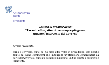 Ed anche il Presidente di CONFINDUSTRIA Taranto scrive al premier Renzi Ed anche il Presidente di CONFINDUSTRIA Taranto scrive al premier Renzi