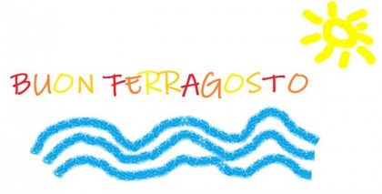 Buon Ferragosto dal Corriere del Giorno Buon Ferragosto dal Corriere del Giorno